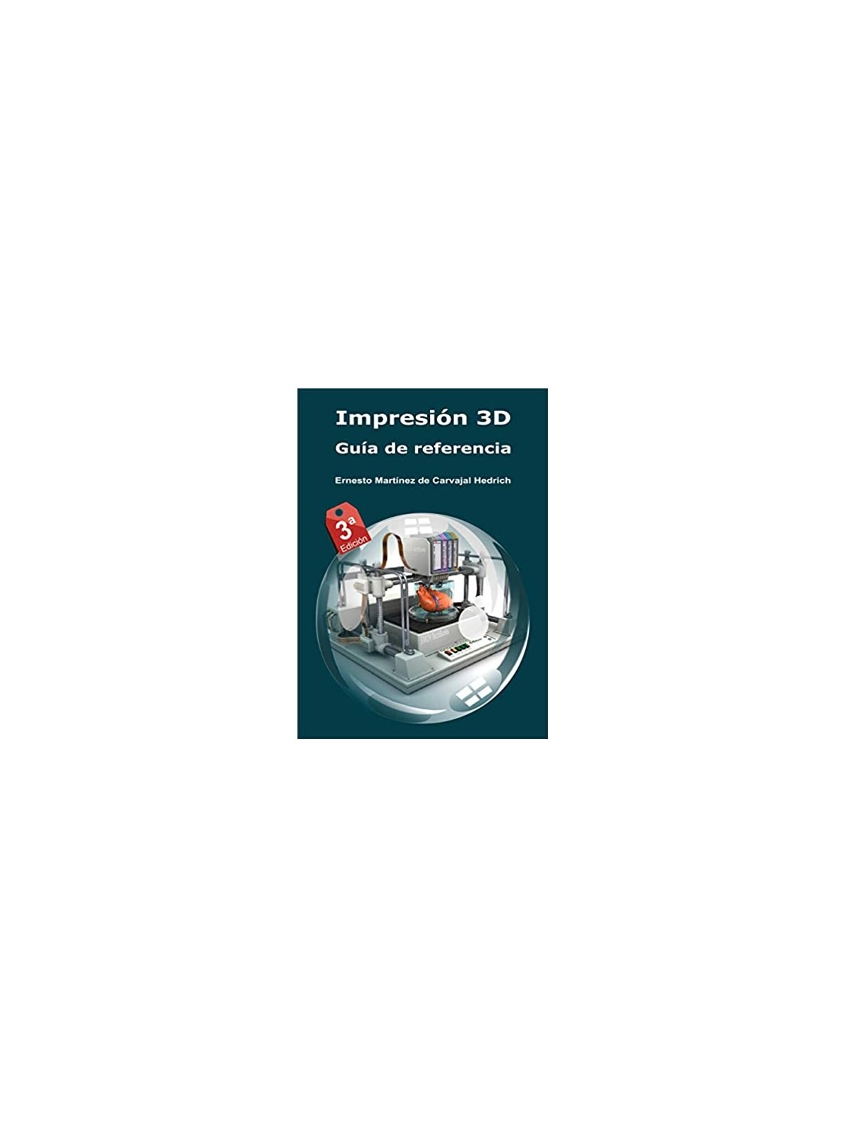 Libro de Robótica Educativa Impresión 3D Guía de Referencia