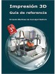 Libro de Robótica Educativa Impresión 3D Guía de Referencia